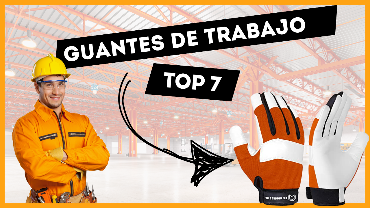 Un Trabajo Para El Cual Utilizas Guantes Top 7